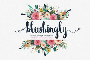 Blushingly: The Script Font That Elevates Campaign Visuals