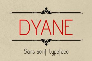 Dyane: A Font for Business Clarity